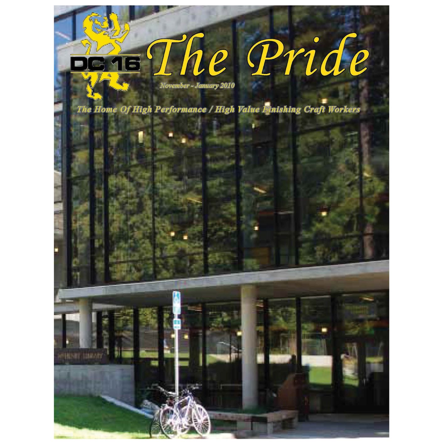 Image from the Gallery: The Pride November 2009 – January 2010
